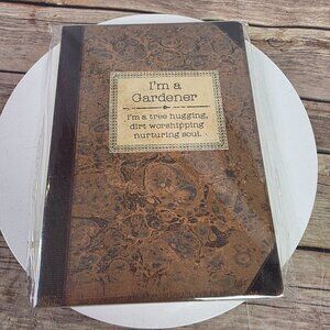 Im A Gardener Journal By Primitives By Kathy 7.5" x 5.5" Rustic Design Brown